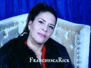 FranchescaRick