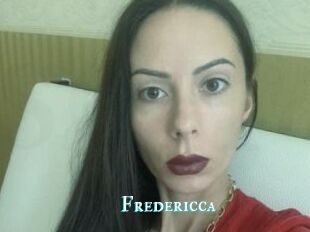 Fredericca