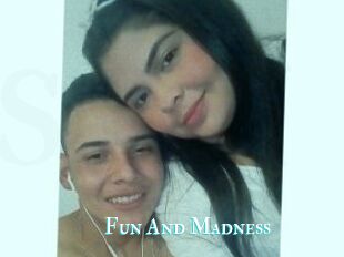 Fun_And_Madness