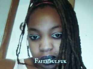 Faithfulfuk