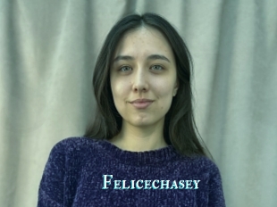 Felicechasey