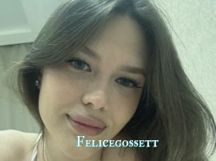 Felicegossett