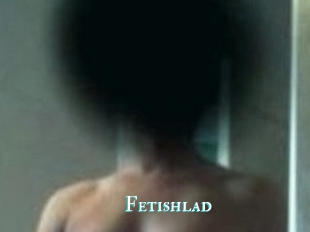 Fetishlad