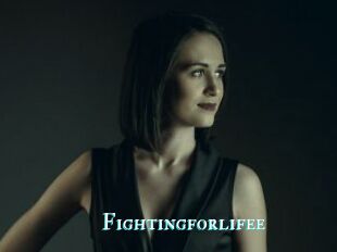 Fightingforlifee