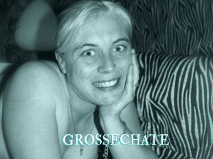 GROSSECHATE