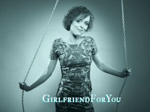 GirlfriendForYou