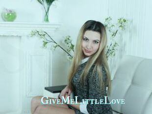 GiveMeLittleLove
