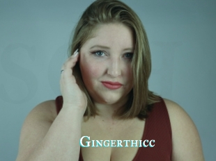 Gingerthicc