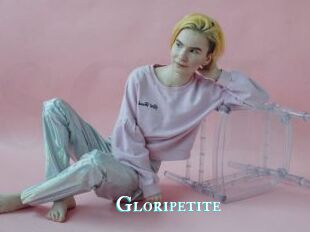 Gloripetite
