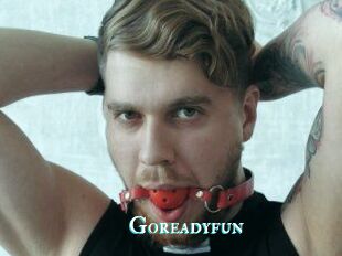 Goreadyfun