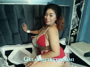Greatsquirttsunami