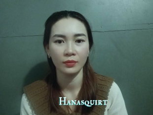 Hanasquirt