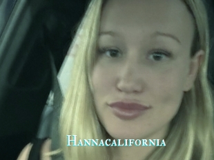 Hannacalifornia