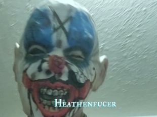 Heathenfucer