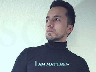 I_am_matthew