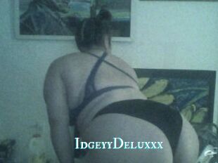 IdgeyyDeluxxx