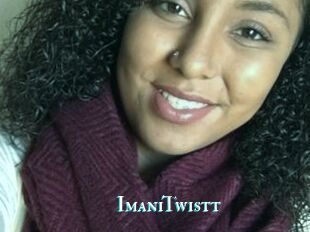 ImaniTwistt
