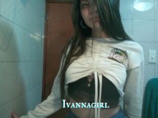 Ivannagirl