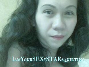 IamYourSEXySTARsquirting