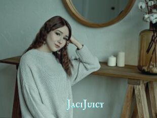 JaciJuicy