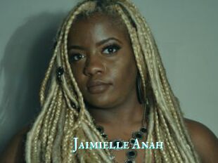 Jaimielle_Anah