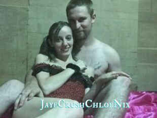 JayeCrushChloeNix