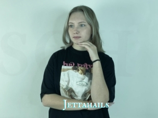 Jettahails