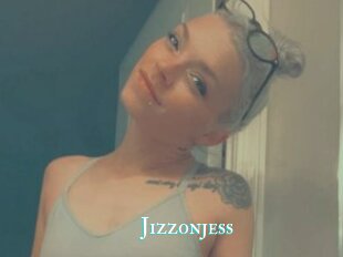 Jizzonjess