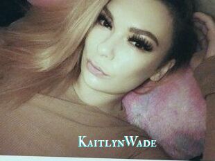 Kaitlyn_Wade