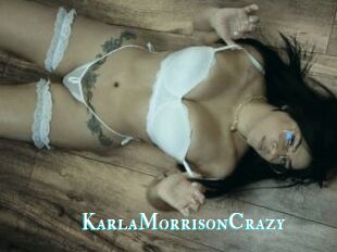 KarlaMorrisonCrazy