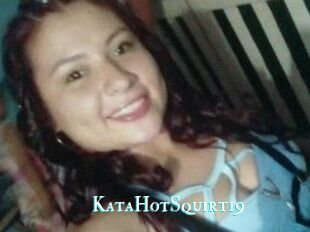 KataHotSquirt19