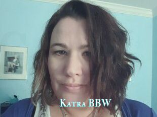 Katra_BBW
