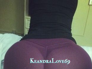 KeandraLove69