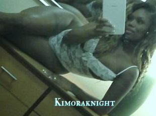 Kimoraknight
