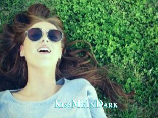 KissMeInDark