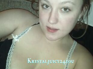 Krystaljuicy24you