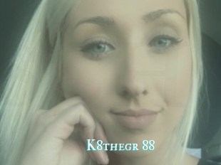 K8thegr_88