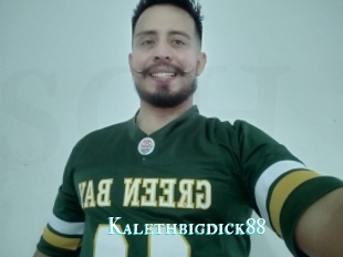 Kalethbigdick88