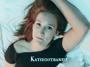 Katiegotbandz