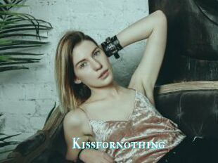 Kissfornothing