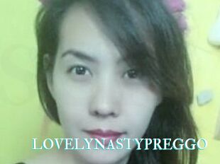 LOVELYNASTYPREGGO
