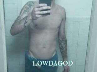 LOWDAGOD