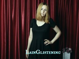 LainGlistening