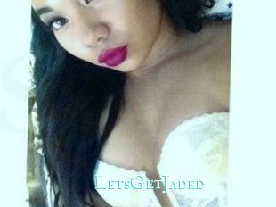 LetsGetJaded