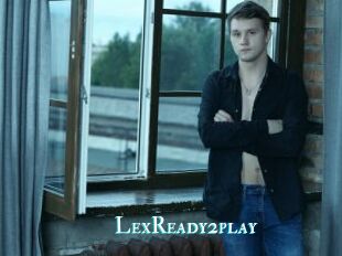LexReady2play