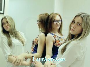 LilyAndRose