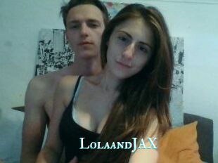 LolaandJAX