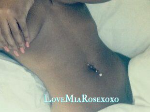 LoveMiaRosexoxo
