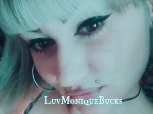LuvMoniqueBucks