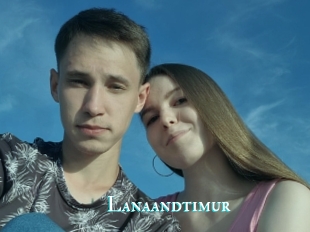 Lanaandtimur